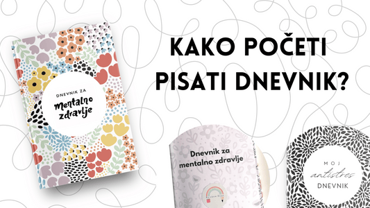 Kako početi pisati dnevnik za mentalno zdravlje?